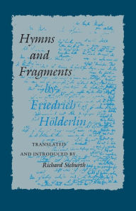 Title: Hymns and Fragments, Author: Friedrich H÷lderlin