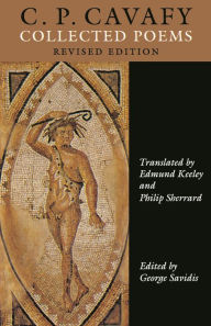 Title: C.P. Cavafy: Collected Poems. - Revised Edition / Edition 1, Author: C. P. Cavafy