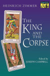 Alternative view 2 of The King and the Corpse: Tales of the Soul's Conquest of Evil