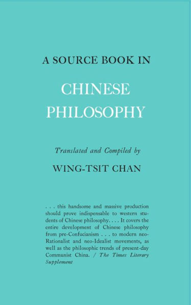 A Source Book in Chinese Philosophy / Edition 1