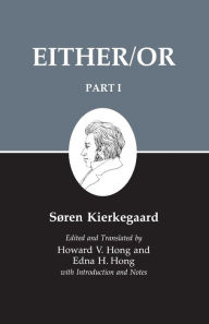 Title: Kierkegaard's Writing, III, Part I: Either/Or / Edition 1, Author: Søren Kierkegaard