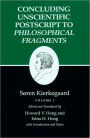 Kierkegaard's Writings, XII, Volume I: Concluding Unscientific Postscript to Philosophical Fragments / Edition 1