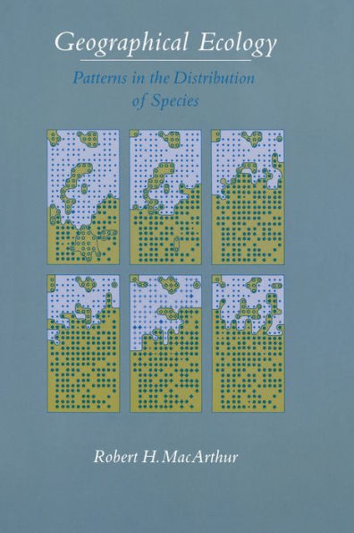 Geographical Ecology: Patterns in the Distribution of Species / Edition 1