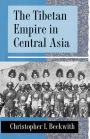 The Tibetan Empire in Central Asia: A History of the Struggle for Great Power among Tibetans, Turks, Arabs, and Chinese during the Early Middle Ages / Edition 1