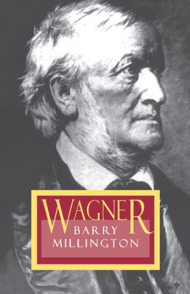 Wagner: Revised Edition / Edition 1