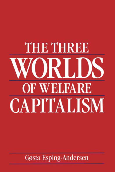 The Three Worlds of Welfare Capitalism / Edition 1