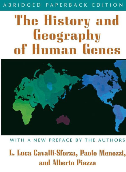 The History and Geography of Human Genes: Abridged paperback Edition