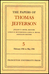 The Papers of Thomas Jefferson, Volume 5: February 1781 to May 1781