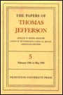 The Papers of Thomas Jefferson, Volume 5: February 1781 to May 1781