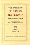 The Papers of Thomas Jefferson, Volume 21: Index, Vols. 1-20