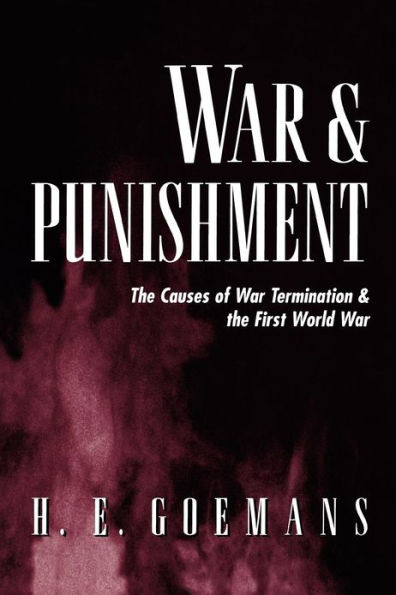 War and Punishment: The Causes of War Termination and the First World War