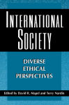 Alternative view 1 of International Society: Diverse Ethical Perspectives