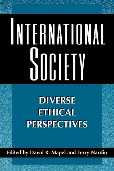 International Society: Diverse Ethical Perspectives