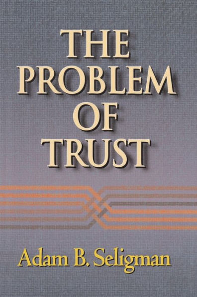 The Problem of Trust