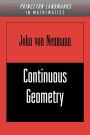 Continuous Geometry