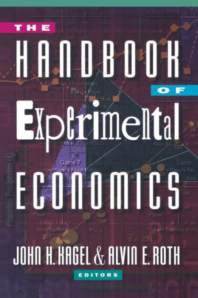 The Handbook of Experimental Economics / Edition 1