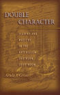 Double Character: Slavery and Mastery in the Antebellum Southern Courtroom