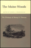 The Writings of Henry David Thoreau: The Maine Woods