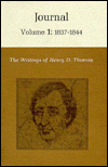 The Writings of Henry David Thoreau, Volume 1: Journal, Volume 1: 1837-1844.