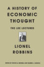 A History of Economic Thought: The LSE Lectures / Edition 1