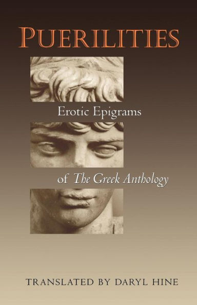 Puerilities: Erotic Epigrams of The Greek Anthology