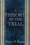 Alternative view 2 of A Theory of the Trial