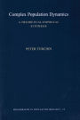Complex Population Dynamics: A Theoretical/Empirical Synthesis