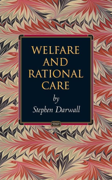 Welfare and Rational Care / Edition 1