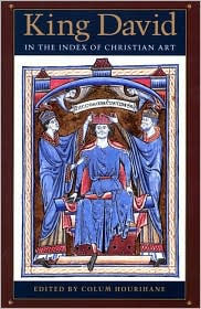 Title: King David in the Index of Christian Art, Author: Colum Hourihane