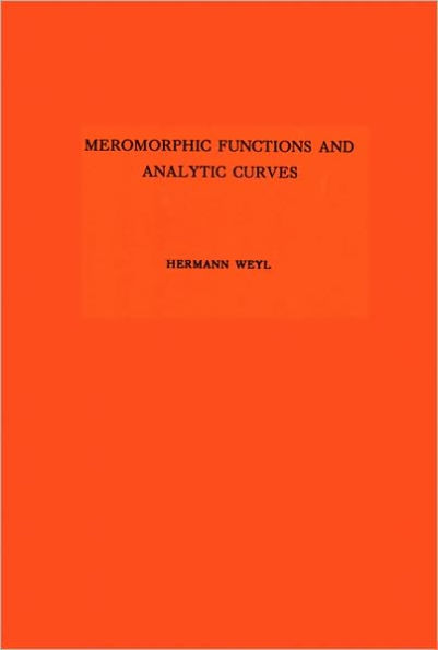 Meromorphic Functions and Analytic Curves. (AM-12)