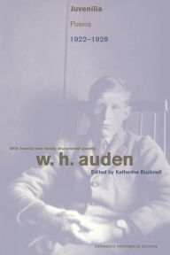 Title: Juvenilia: Poems, 1922-1928 - Expanded Paperback Edition, Author: W. H. Auden