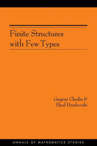 Title: Finite Structures with Few Types, Author: Gregory Cherlin