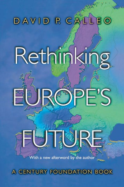 Rethinking Europe's Future / Edition 1