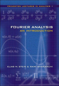 Title: Fourier Analysis: An Introduction / Edition 1, Author: Elias M. Stein