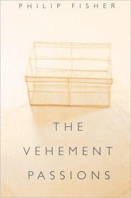 Title: The Vehement Passions, Author: Philip Fisher