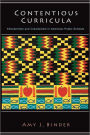 Contentious Curricula: Afrocentrism and Creationism in American Public Schools / Edition 1