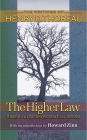 The Higher Law: Thoreau on Civil Disobedience and Reform / Edition 1