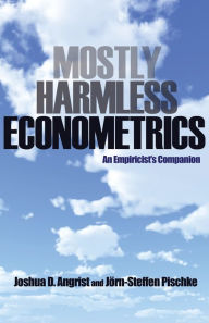 Title: Mostly Harmless Econometrics: An Empiricist's Companion, Author: Joshua D. Angrist