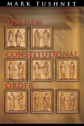 The New Constitutional Orderpaperback - 