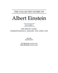 Title: The Collected Papers of Albert Einstein, Volume 9. (English): The Berlin Years: Correspondence, January 1919 - April 1920. (English translation of selected texts), Author: Albert Einstein