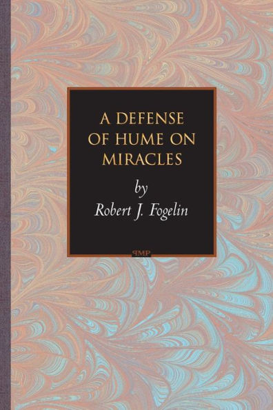 A Defense of Hume on Miracles