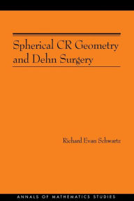 Title: Spherical CR Geometry and Dehn Surgery, Author: Richard Evan Schwartz