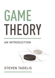 Title: Game Theory: An Introduction, Author: Steven Tadelis