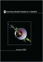 Elementary Particle Physics in a Nutshell