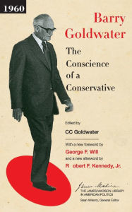 Title: The Conscience of a Conservative, Author: Barry M. Goldwater