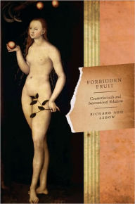 Title: Forbidden Fruit: Counterfactuals and International Relations, Author: Richard Ned Lebow