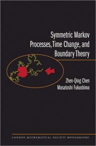 Title: Symmetric Markov Processes, Time Change, and Boundary Theory (LMS-35), Author: Zhenqing Chen