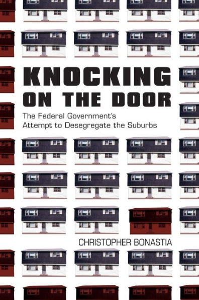 Knocking on the Door: Federal Government's Attempt to Desegregate Suburbs