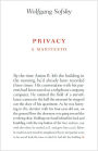 Privacy: A Manifesto