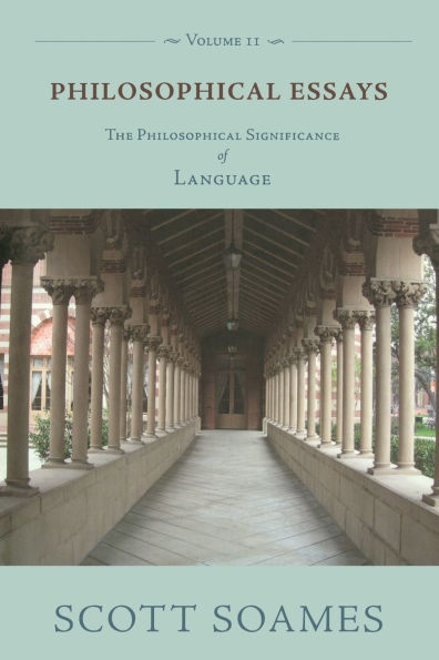 Philosophical Essays, Volume 2: The Significance of Language
